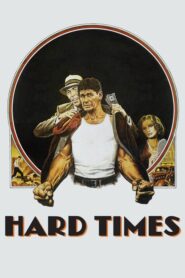 Hard Times – Ο Βίαιος