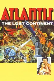 Atlantis, the Lost Continent – Η βασίλισσα της χαμένης ηπείρου