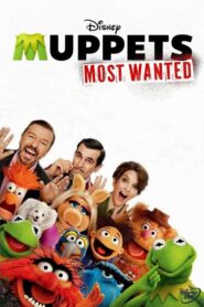 Muppets Most Wanted – Τα Μάππετς καταζητούνται
