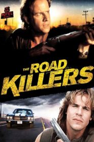 The Road Killers – Το Άνθος Του Κακού