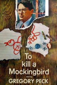 To Kill a Mockingbird – Σκιές και Σιωπή