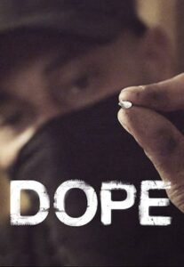 Dope: Season 3