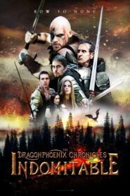 The Dragonphoenix Chronicles: Indomitable – Τα χρονικά του Δρακοφοίνικα: Αδάμαστος