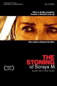 The Stoning of Soraya M. – Ο Λιθοβολισμός της Σοράγια Μ.
