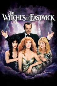 The Witches of Eastwick – Οι μάγισσες του Ήστγουικ