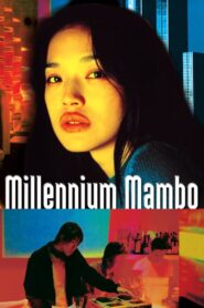 Millennium Mambo – Εραστές της Χιλιετίας