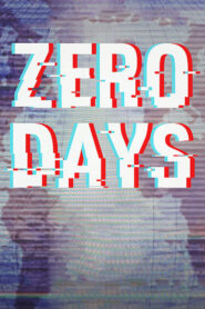 Zero Days – Παγκόσμιος Πόλεμος: Ώρα Μηδέν