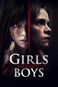 Girls Against Boys – Κορίτσια εναντίον αγοριών