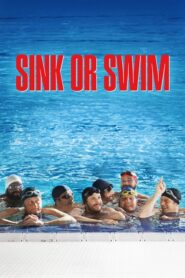 Sink or Swim – Κολύμπα Ή Αλλιώς Βυθίσου