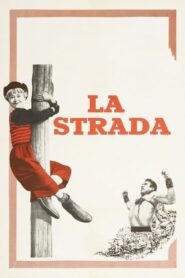 La Strada – Λα Στράντα