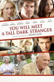 You Will Meet a Tall Dark Stranger – Θα συναντήσεις έναν ψηλό μελαχρινό άνδρα