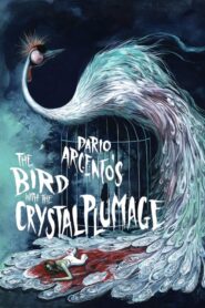 The Bird with the Crystal Plumage – Το Πουλί με τα Κρυσταλλένια Φτερά