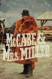 McCabe & Mrs. Miller – Η Έντιμος Κυρία και ο Χαρτοπαίκτης