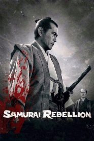 Samurai Rebellion – Επαναστάτης Σαμουράι