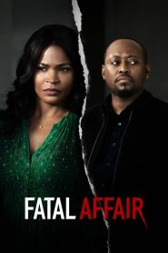 Fatal Affair – Μοιραίος Δεσμός