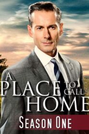 A Place to Call Home: Season 1