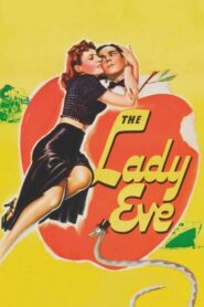 The Lady Eve – Η γυναίκα πειρασμός
