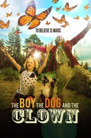 The Boy, the Dog and the Clown