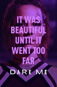 Dare Me: Season 1