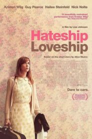 Hateship Loveship – Μ’ αγαπάει, δεν μ’ αγαπάει