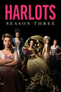 Harlots: Season 3