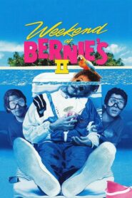 Weekend at Bernie’s II – Πιο Τρελό Γουίκεντ στου Μπέρνι 2