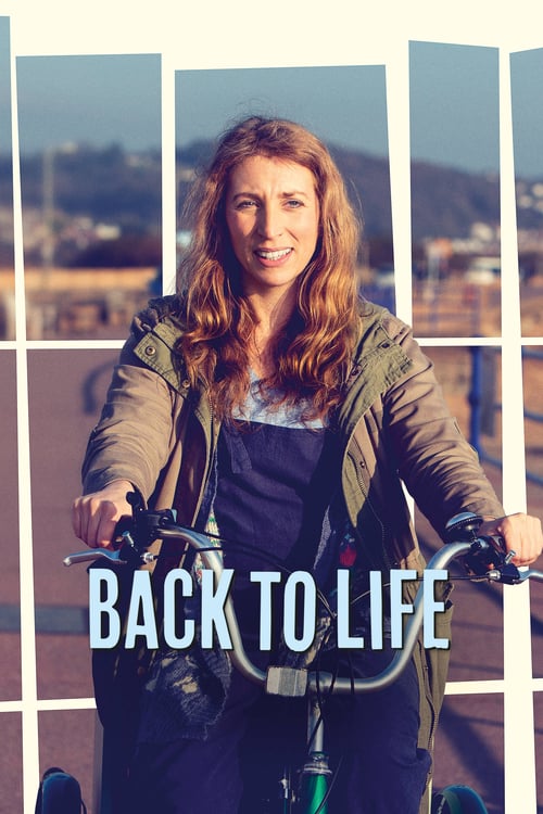 Back to Life: Season 1