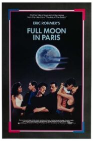 Full Moon in Paris – Νύχτες με Πανσέληνο