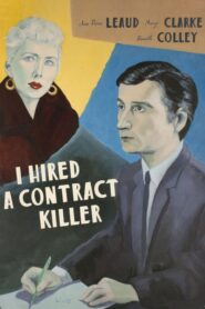 I Hired a Contract Killer – Προσέλαβα έναν επαγγελματία δολοφόνο