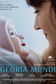 Gloria mundi – Η Ελπίδα του Κόσμου