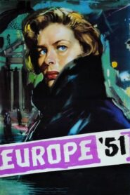 Europe ’51 – Ευρώπη ’51: Η μεγαλύτερη αγάπη