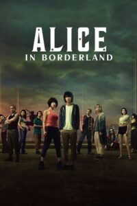 Alice in Borderland – Η Αλίκη στη Χώρα των Εσχάτων