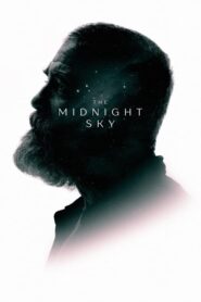 The Midnight Sky – Ο Ουρανός του Μεσονυχτίου