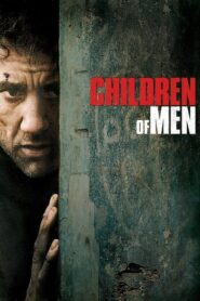 Children of Men – Τα Παιδιά των Ανθρώπων