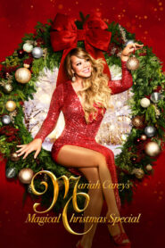 Mariah Carey’s Magical Christmas Special – Τα πιο Χαρούμενα Χριστούγεννα της Μαράια Κάρεϊ