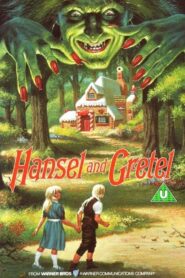Hansel and Gretel – Χάνσελ και Γκρέτελ