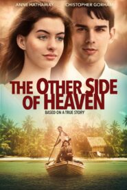 The Other Side of Heaven – Στην άλλη όχθη του Παραδείσου