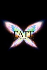 Fate: The Winx Saga: Season 1