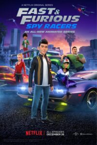 Fast & Furious Spy Racers: Season 3