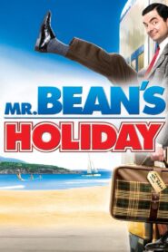 Mr. Bean’s Holiday – Ο Mr. Bean πάει διακοπές