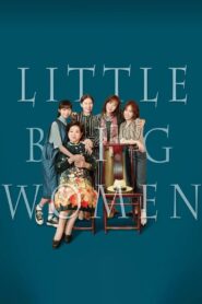 Little Big Women – Μικρές και μεγάλες κυρίες