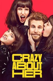 Crazy About Her – Τρελός για σένα