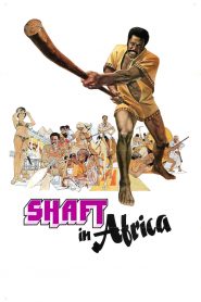 Shaft in Africa – Ο Σαφτ χτυπά στην Αφρική