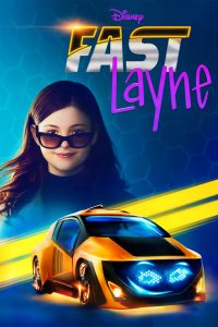 Fast Layne – Η Γρήγορη Λέιν