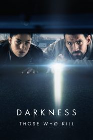 Darkness: Those Who Kill: Season 1