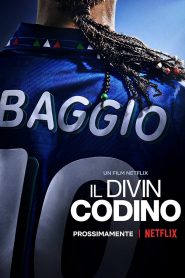 Baggio: The Divine Ponytail – Μπάτζιο: Η Θεϊκή Αλογοουρά