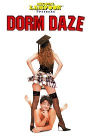 National Lampoon Presents Dorm Daze – Οι πρωτοετείς