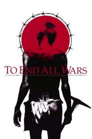 To End All Wars – Αιχμάλωτοι Πολέμου