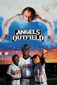 Angels in the Outfield – Αγγελοι στο Γήπεδο