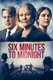 Six Minutes to Midnight – Έξι Λεπτά Πριν τα Μεσάνυχτα